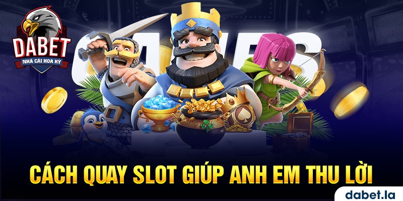 Ghi nhớ một vài mẹo quay slot để đặt cược thành công